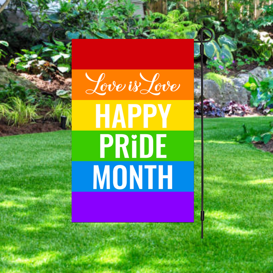 Love Is Love Happy Pride Month Garden Flag