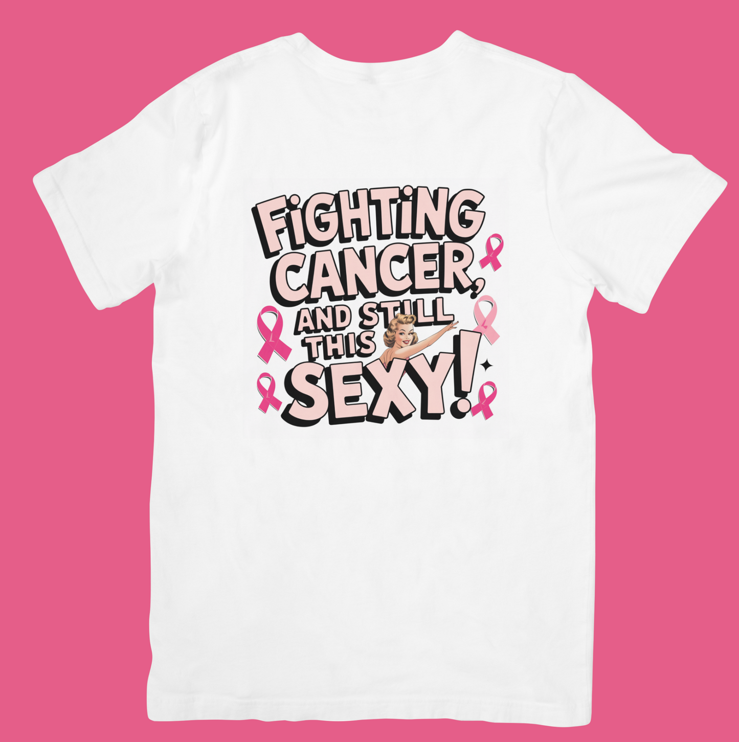 Fighting Cancer and Still This Sexy T-Shirt