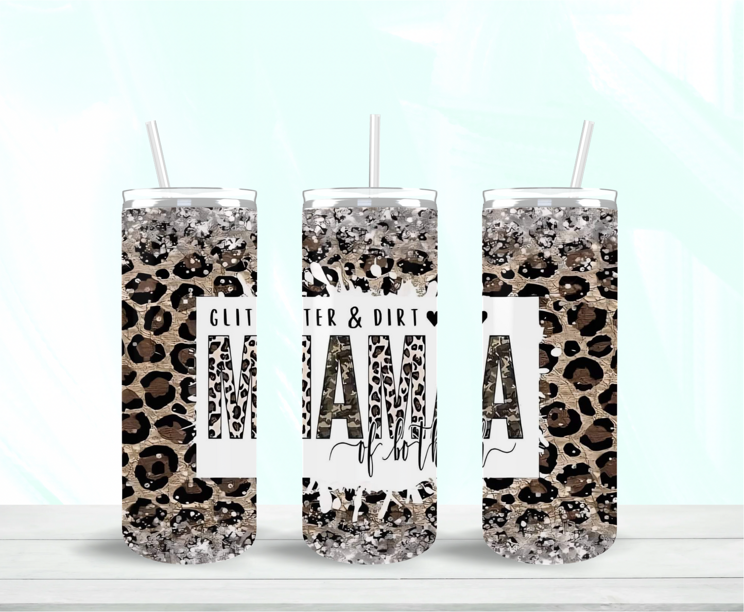 Glitter & Dirt Mama Of Both Skinny Tumbler