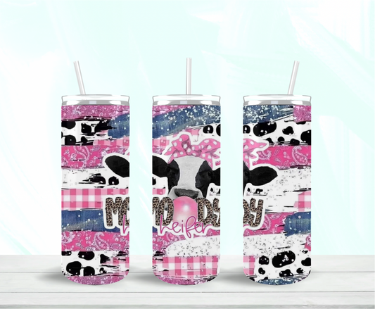 Moody Heifer Skinny Tumbler