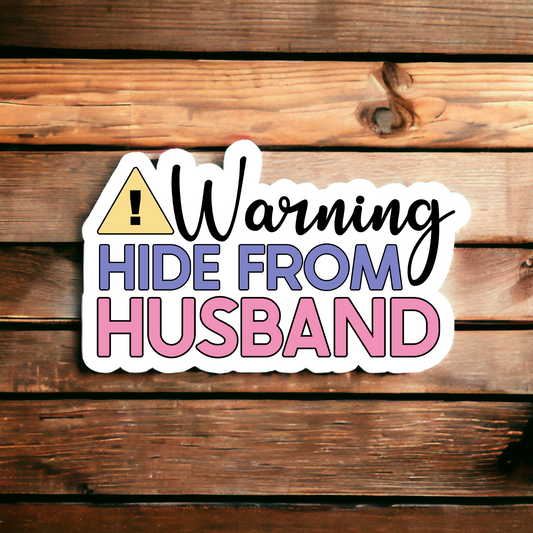 Warning Hide From Husband Die Cut Sticker Flakes - Set of 25