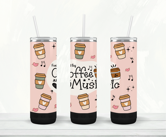 Fueled By Coffee and Music Bluetooth Speaker Tumbler