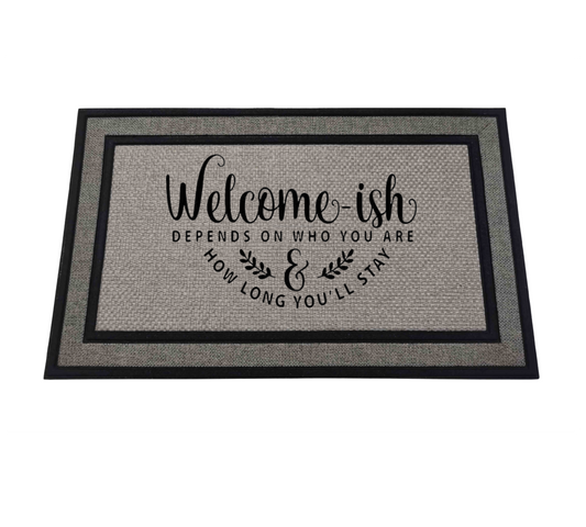 Welcome-ish Doormat